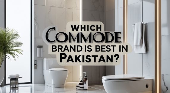 best commode brand in pakistan